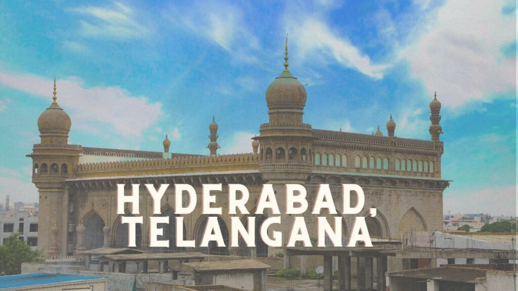 Hyderabad, Telangana
