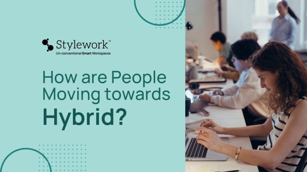 People Moving Towards Hybrid
