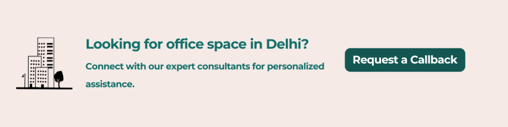 looking for office space in delhi